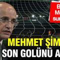 Mehmet Şimşek son golünü atıyor: Bugün Meclis’e sunulacak