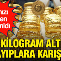 100 kilogram altınla kayıplara karıştı: Kırmızı bülten çıkarıldı