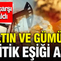 Kapalıçarşı gram, çeyrek, yarım ve tam altın güncel durum ne? Petrol çakıldı, gümüş yükseldi