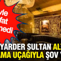 Böyle şatafat görülmedi: Milyarder Sultan altın kaplama uçağıyla şov yaptı