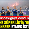 Bundesliga'ya dönen Schalke Süper Lig'in yıldızını transfer etmek istiyor