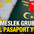 Bir meslek grubuna daha yeşil pasaport hakkı gündemde