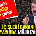 Polislerin beklediği haber geldi: İçişleri Bakanı canlı yayında müjdeyi verdi
