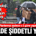 Meteoroloji 41 ili gün gün uyardı; Güneşe hasret kalacağız, 41 ile sağanak yağış