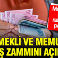 Emekli ve memur maaş zammında hesaplar tepetaklak oldu: Masadaki kritik rakamlar ortaya çıktı