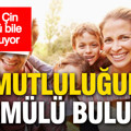 Kadim Çin atasözüne göre ömür boyu mutluluğun sırrı ortaya çıktı