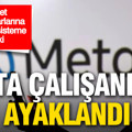 Meta çalışanları ayaklandı: Şirket bilgisayarlarına kurulan sistem tartışma yarattı