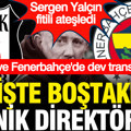 Sergen Yalçın gitti, fitil ateşlendi... Beşiktaş ve Fenerbahçe'de dev transfer savaşı: İşte boştaki teknik direktör adayları