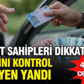 Ehliyet sahipleri dikkat: Arkasını kontrol etmeyen yandı: Tam 4.700 TL cezası var