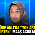 Müge Anlı’da yok artık dedirten maaş açıklaması: Temizlik görevlisinin maaşı olay oldu