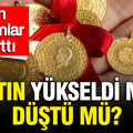 Kapalıçarşı altın fiyatlarında son durum: Gram ve çeyrek altın bugün ne kadar oldu?