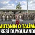 Komutanın o talimatı herkesi duygulandırdı: Tüyleri diken diken eden anlar