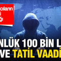 Dolandırıcıların yeni tuzağı: Günlük 100 bin lira ve tatil vaadi