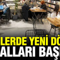 Kafelerde yeni dönem kuralları başladı: Kısıtlamaya gidildi