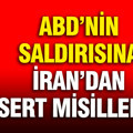 ABD Hürmüz’ü vurdu, İran misillemeyle yanıt verdi