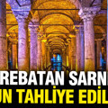 İBB'nin ayağa kaldırdığı Yerebatan Sarnıcı tahliye ediliyor