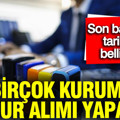 Memur alımında büyük liste açıklandı: Son başvuru tarihleri belli oldu