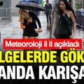 Meteoroloji açıkladı: Bu illerde gök gürültülü sağanak yağış bekleniyor