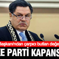 Eski AYM Başkanı Haşim Kılıç'tan butlan değerlendirmesi: Keşke parti kapansaydı