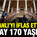 Osmanlı’yı iflas ettiren Saray 170 yaşında