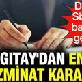 İstifa dilekçesindeki bir ifade tazminat hakkını kaybettirdi: Yargıtay'dan emsal karar