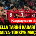Montella tarihi kararı verdi: Avustralya-Türkiye maçı ilk 11'ler