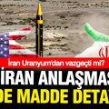 ABD'li yetkili açıkladı: İşte madde madde ABD-İran anlaşmasının detayları