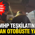 MHP teşkilatını taşıyan otobüste facianın eşiğinden dönüldü