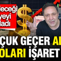 Selçuk Geçer altın ve doları işaret etti: Yükseleceği seviyeyi açıkladı
