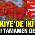 Türkiye’de iki ilin sınırı değişti: Haritası yeniden çizildi