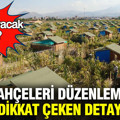 Hobi Bahçeleri düzenlemesinde dikkat çeken detay: Yıkılmayacak mı?