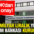 BDDK'dan dev onay: 10 milyar liralık yeni katılım bankası kuruluyor