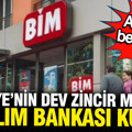 BİM, banka kurdu: Adı bile açıklandı, tam 10 milyar lira sermayesi var