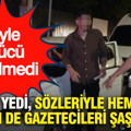 Böyle sürücü görülmedi: Cezayı yedi, sözleriyle hem polisi hem de gazetecileri şaşırttı
