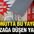 Ev alıp satacaklar dikkat: Konutta bu yaygın tuzağa düşen yandı