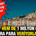 Hem ev hem de 1 milyon 600 bin lira para veriyorlar: Cebinizden tek kuruş çıkmıyor