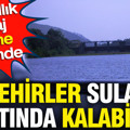 Şehirler sular altında kalabilir: 130 yıllık dev baraj çökme eşiğinde