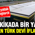 2 dakikada bir yatak üreten Türk devi iflas etti: Yatağı ilk kez kutuya sığdırmışlardı