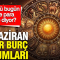 21 Haziran Pazar günlük burç yorumları: Gökyüzü bugün aşk ve para için ne diyor?