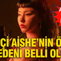Rapçi Aishe'nin ölüm nedeni açıklandı: Aileden ihmal iddiası