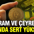 Altın fiyatları bugün ne kadar? Gram altın, çeyrek altın kaç TL oldu? (22 Haziran 2026)