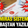 Meclis’e sunuldu, her şey değişiyor: Miras sistemi sil baştan yazılıyor