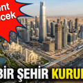 Yeni bir şehir kuruluyor: Başkent değişecek