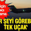 'Her şeyi görebilen tek uçak' F-35 için çarpıcı açıklama