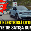 İkonik elektrikli otomobil Türkiye'de satışa sunuldu: Durdurulamaz olmaya geliyor