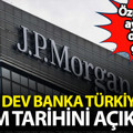 ABD'li dev banka JP Morgan Türkiye'deki seçim tarihini açıkladı: Özgür Özel ayrıntısı