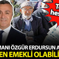 SGK uzmanı Özgür Erdursun açıkladı: Yeniden emekli olabilirsiniz
