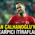 Hakan Çalhanoğlu'ndan dikkat çeken öz eleştiri: "Biz o umutların karşılığını veremedik"