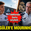 Arda Güler'e Mourinho şoku: Telefonda bunu söyledi