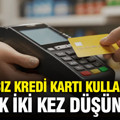 Temassız kredi kartı kullananlar artık iki kez düşünmeli: Paranız uçabilir